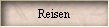 Reisen
