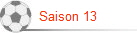 Saison 13