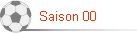 Saison 00