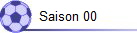 Saison 00