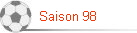 Saison 98